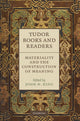 Book cover of: Tudor Books and Readers. By: John N. King