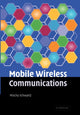 Book cover of: Mobile Wireless Communications. By: Mischa Schwartz