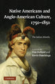 Book cover of: Native Americans and Anglo-American Culture, 1750–1850. By: Tim Fulford