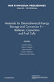 Book cover of: Materials for Electrochemical Energy Storage and Conversion II—Batteries, Capacitors and Fuel Cells: Volume 496. By: David S. Ginley