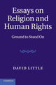 Book cover of: Essays on Religion and Human Rights. By: David Little