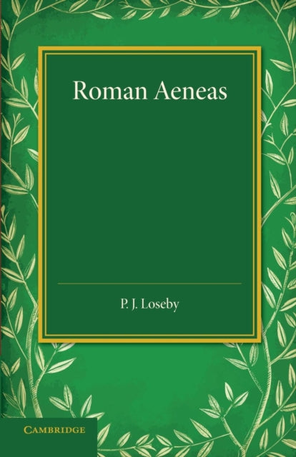 Book cover of: Roman Aeneas. By: P. J. Loseby