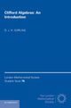 Book cover of: Clifford Algebras: An Introduction. By: D. J. H. Garling