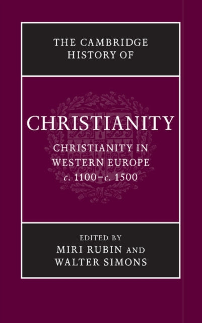 Book cover of: Cambridge History of Christianity. By: Miri Rubin
