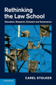 Book cover of: Rethinking the Law School. By: Carel Stolker