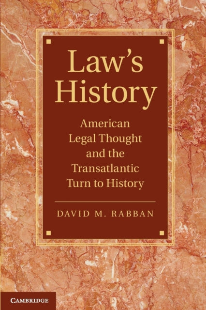 Book cover of: Law’s History. By: David M. Rabban