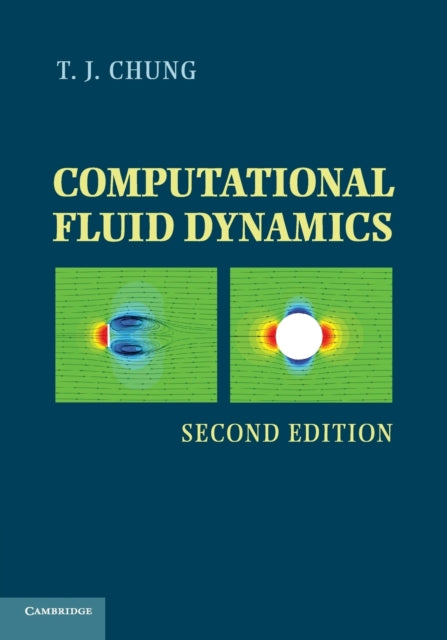 Book cover of: Computational Fluid Dynamics. By: T. J. Chung