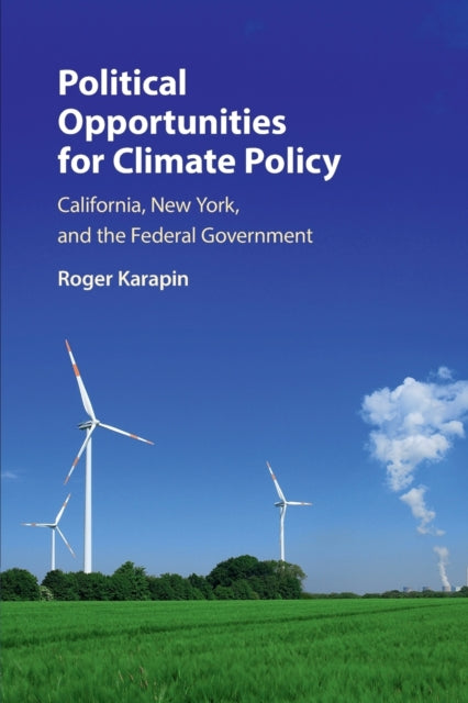 Book cover of: Political Opportunities for Climate Policy. By: Roger Karapin