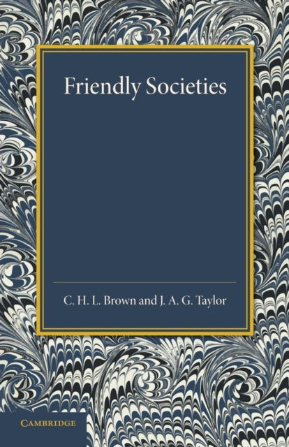 Book cover of: Friendly Societies. By: C. H. L. Brown