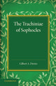 Book cover of: Trachiniae of Sophocles. By: Gilbert A. Davies