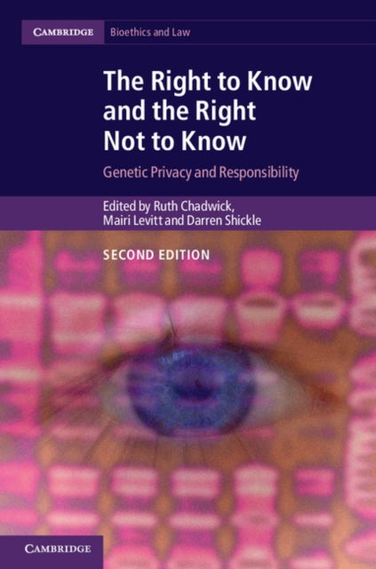 Book cover of: Right to Know and the Right Not to Know. By: Ruth Chadwick