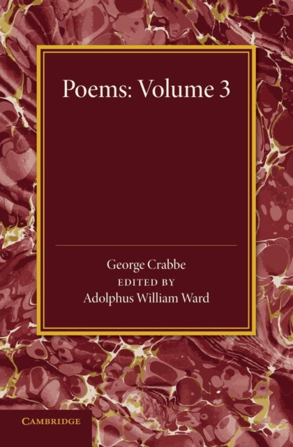 Book cover of: Poems: Volume 3. By: George Crabbe