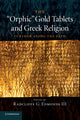 Book cover of: 'Orphic' Gold Tablets and Greek Religion. By: Radcliffe G. Edmonds