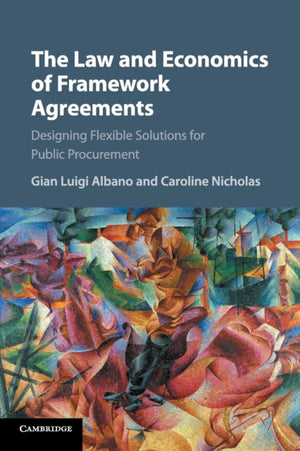 The Law and Economics of Framework Agreements