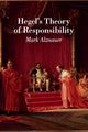 Book cover of: Hegel's Theory of Responsibility. By: Mark Alznauer