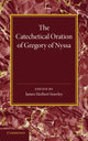 Book cover of: Catechetical Oration of Gregory of Nyssa. By: James Herbert Srawley
