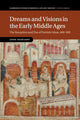 Book cover of: Dreams and Visions in the Early Middle Ages. By: Jesse Keskiaho