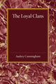 Book cover of: Loyal Clans. By: Audrey Cunningham