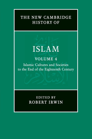 The New Cambridge History of Islam