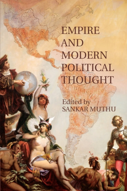 Book cover of: Empire and Modern Political Thought. By: Sankar Muthu
