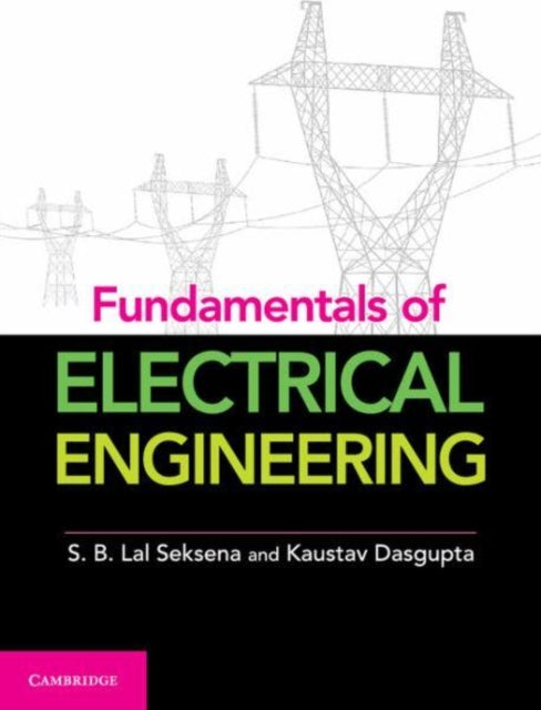Book cover of: Fundamentals of Electrical Engineering, Part 1. By: Subodh Behari Lal Seksena