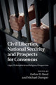 Book cover of: Civil Liberties, National Security and Prospects for Consensus. By: Esther D. Reed