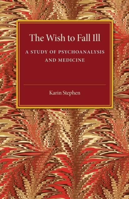Book cover of: Wish to Fall Ill. By: Karin Stephen