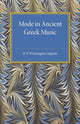 Book cover of: Mode in Ancient Greek Music. By: R. P. Winnington-Ingram