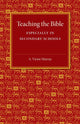 Book cover of: Teaching the Bible. By: A. Victor Murray