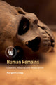 Book cover of: Human Remains. By: Margaret Clegg