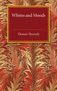 Book cover of: Whims and Moods. By: Thomas Thornely