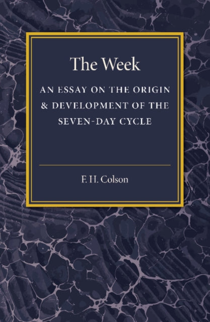Book cover of: Week. By: F. H. Colson