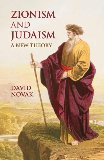Book cover of: Zionism and Judaism. By: David Novak