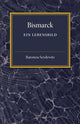 Book cover of: Bismarck. By: Baroness Seydewitz