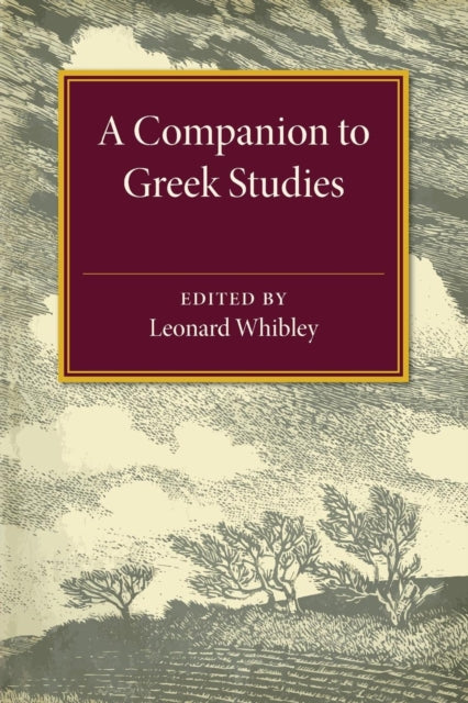 Book cover of: Companion to Greek Studies. By: Leonard Whibley
