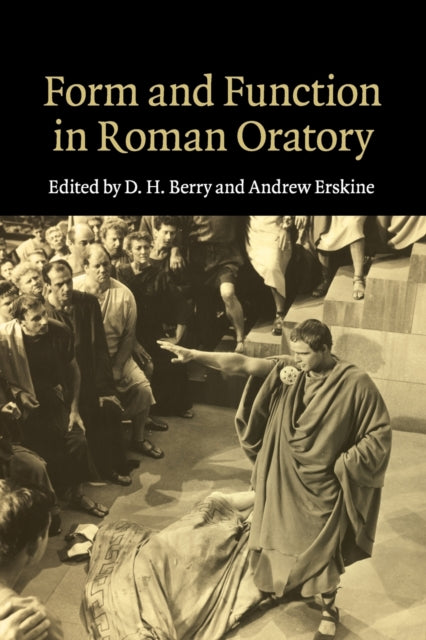 Book cover of: Form and Function in Roman Oratory. By: D. H. Berry