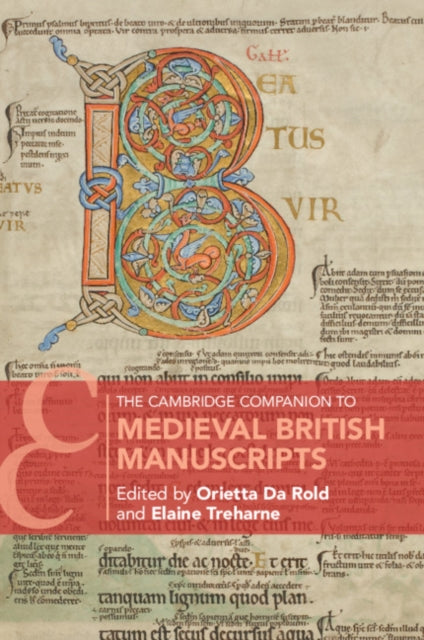 Book cover of: Cambridge Companion to Medieval British Manuscripts. By: Orietta Da Rold
