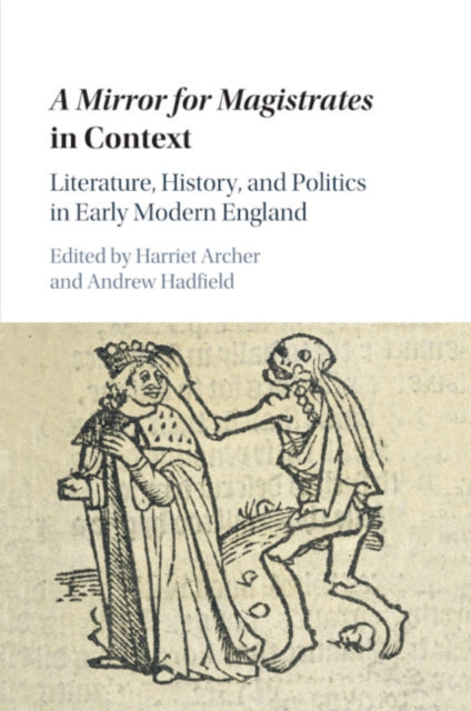 Book cover of: Mirror for Magistrates in Context. By: Harriet Archer