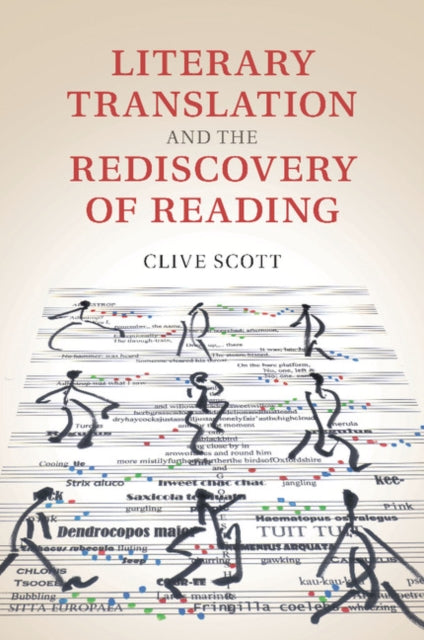 Book cover of: Literary Translation and the Rediscovery of Reading. By: Clive Scott