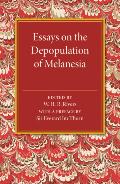 Book cover of: Essays on the Depopulation of Melanesia. By: W. H. R. Rivers