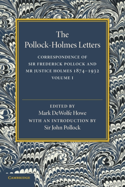 Book cover of: Pollock–Holmes Letters: Volume 1. By: Mark DeWolfe Howe - undifferentiated