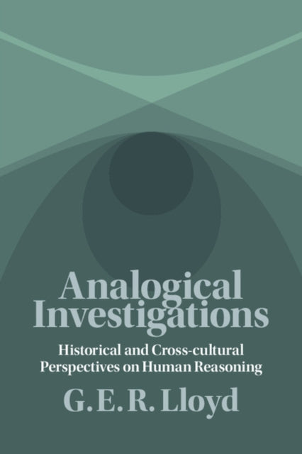 Book cover of: Analogical Investigations. By: G. E. R. Lloyd