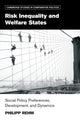 Book cover of: Risk Inequality and Welfare States. By: Philipp Rehm