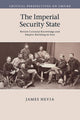 Book cover of: Imperial Security State. By: James Hevia