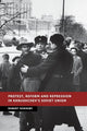 Book cover of: Protest, Reform and Repression in Khrushchev's Soviet Union. By: Robert Hornsby