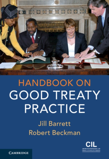 Book cover of: Handbook on Good Treaty Practice. By: Jill Barrett