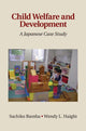 Book cover of: Child Welfare and Development. By: Sachiko Bamba