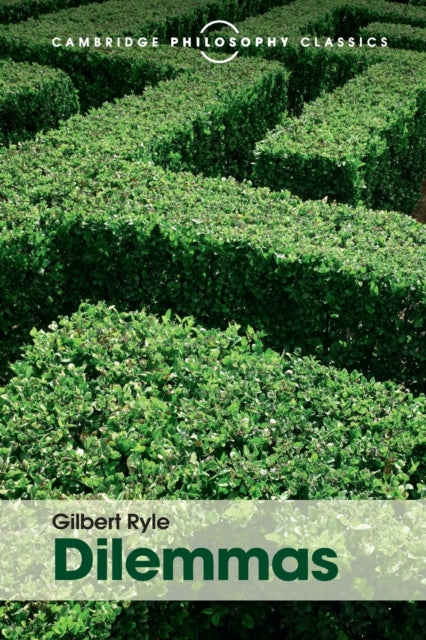 Book cover of: Dilemmas. By: Gilbert Ryle