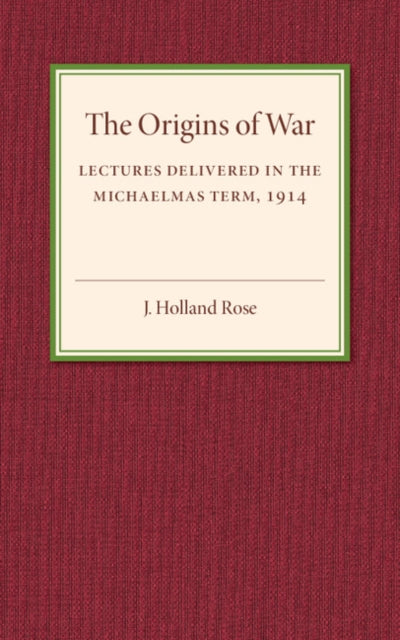 The Origins of the War