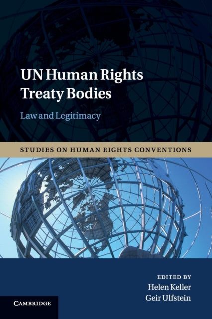 Book cover of: UN Human Rights Treaty Bodies. By: Helen Keller